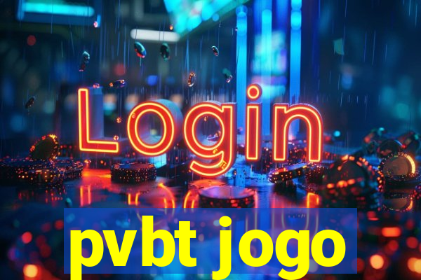 pvbt jogo