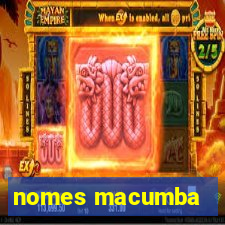 nomes macumba