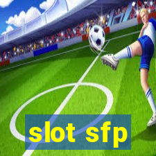 slot sfp