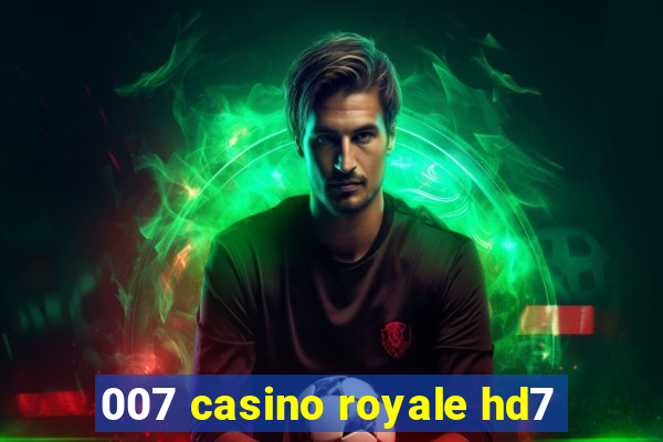 007 casino royale hd7