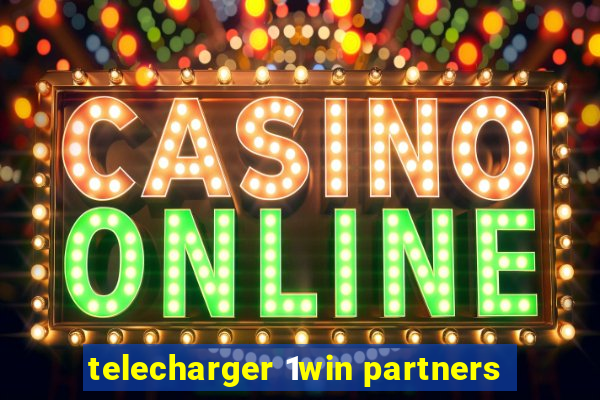 telecharger 1win partners