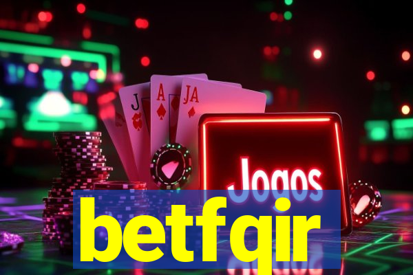 betfqir