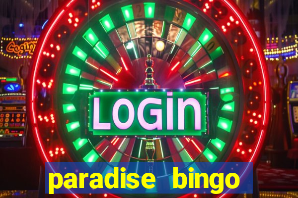 paradise bingo windsor ontario