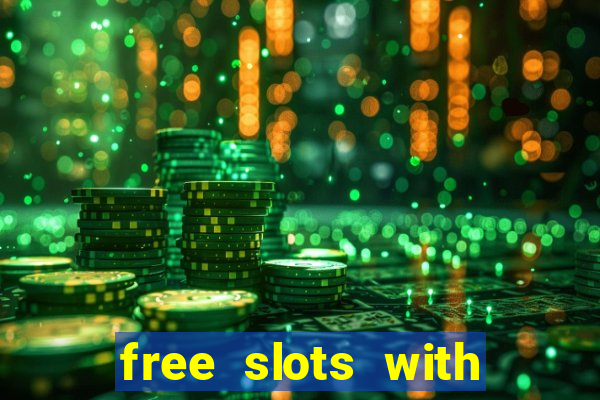 free slots with free spins and bonus