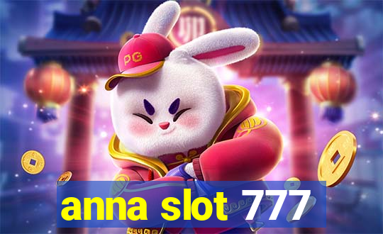 anna slot 777