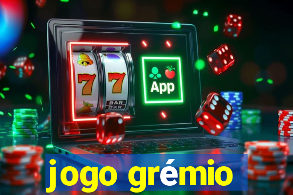 jogo grémio