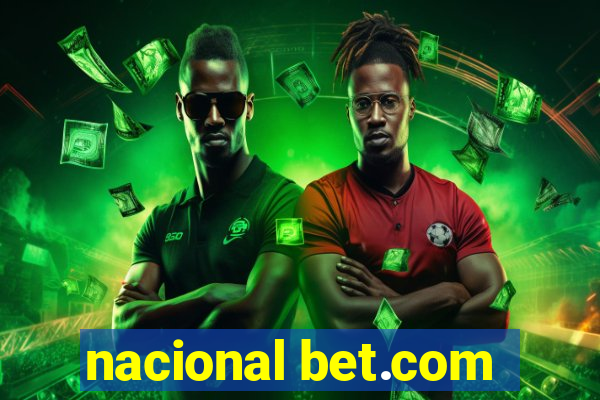 nacional bet.com