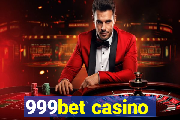 999bet casino