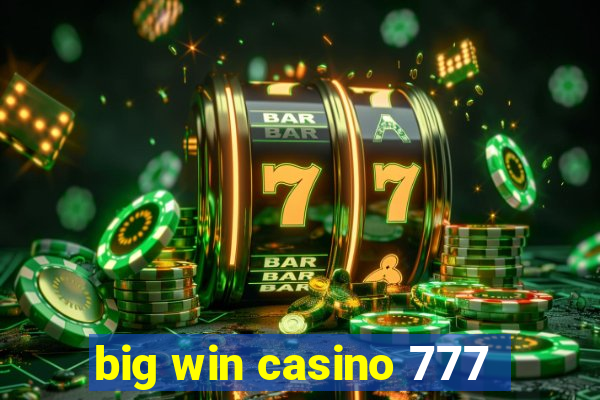 big win casino 777