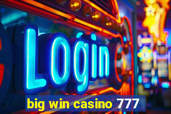 big win casino 777