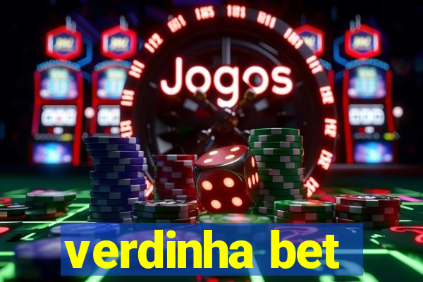 verdinha bet