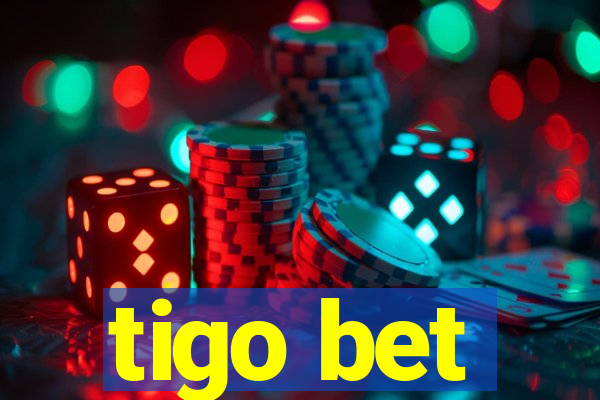 tigo bet