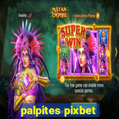 palpites pixbet