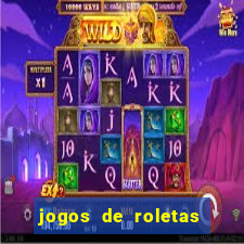 jogos de roletas da sorte