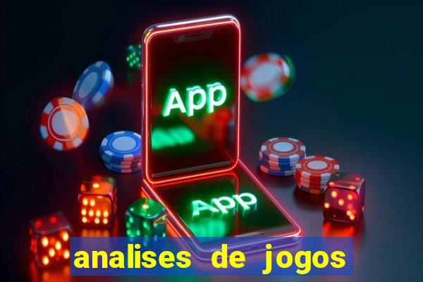 analises de jogos de futebol