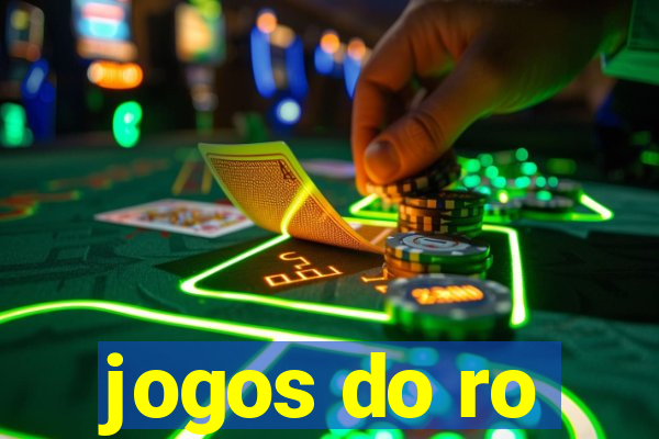 jogos do ro