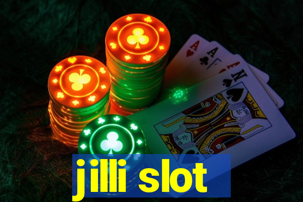 jilli slot