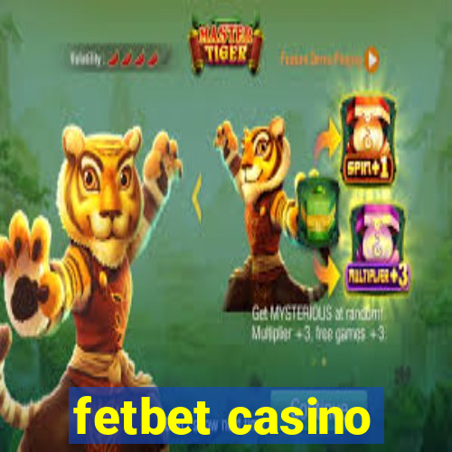 fetbet casino