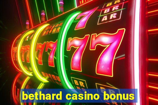 bethard casino bonus