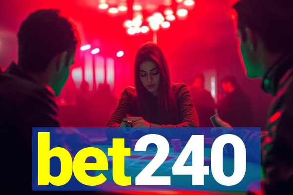 bet240