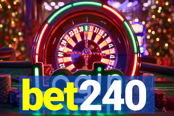 bet240