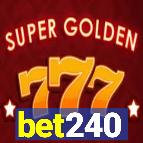 bet240