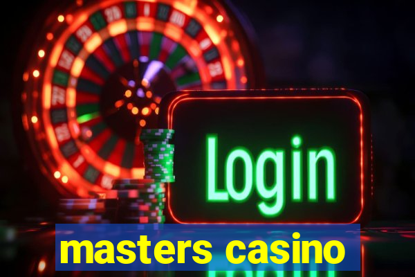 masters casino