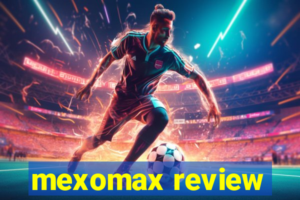 mexomax review