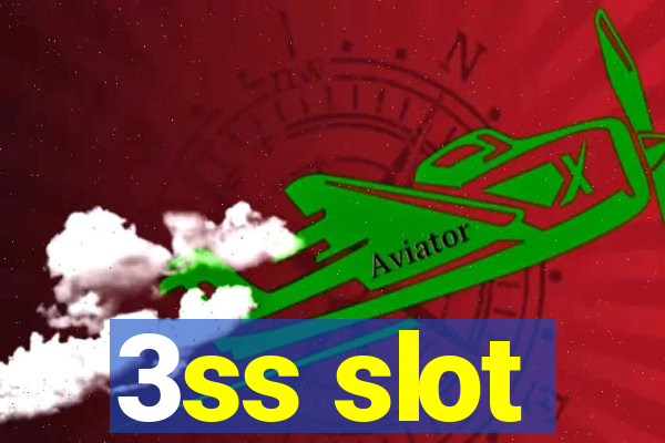 3ss slot