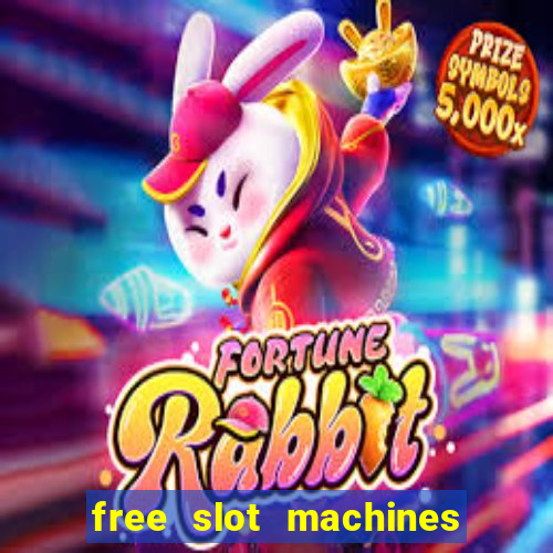 free slot machines with free spins and bonus