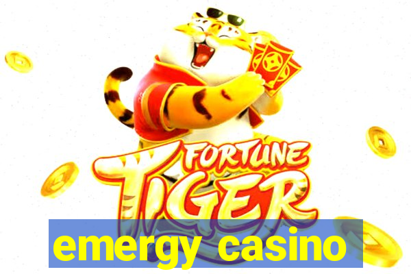 emergy casino