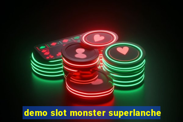 demo slot monster superlanche