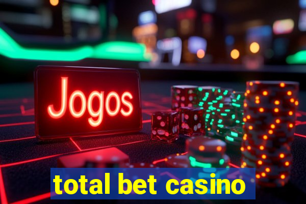 total bet casino