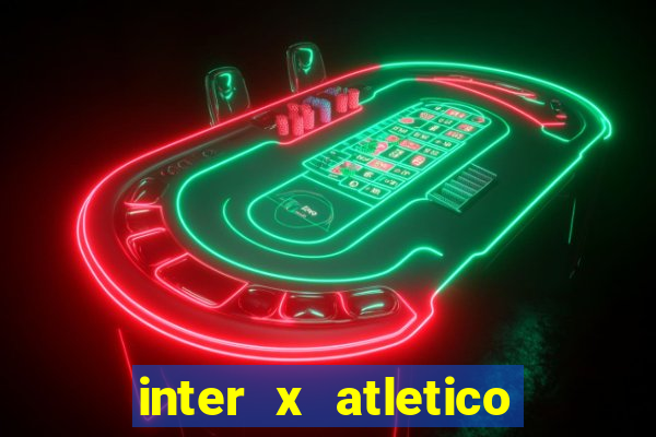 inter x atletico mg palpite