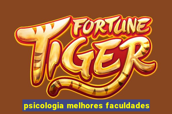 psicologia melhores faculdades