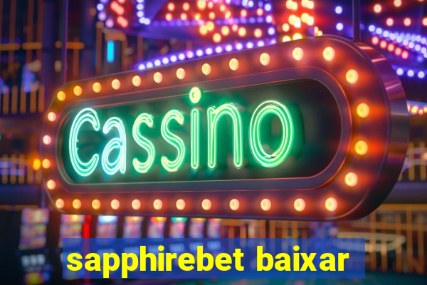 sapphirebet baixar