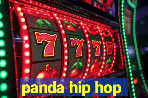 panda hip hop