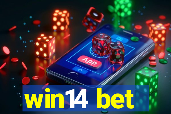 win14 bet