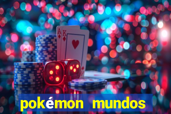 pokémon mundos elementais apk