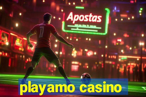 playamo casino