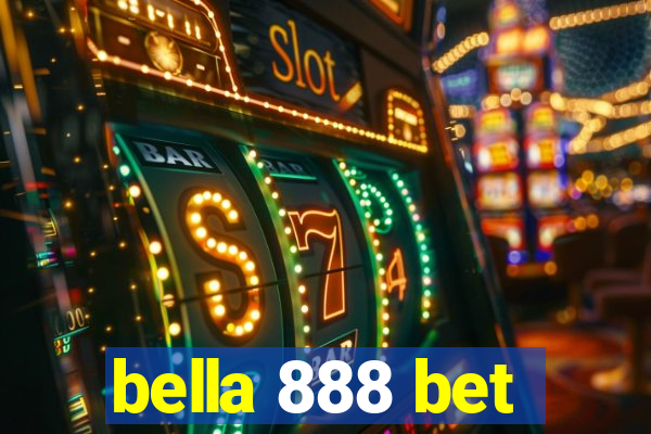 bella 888 bet