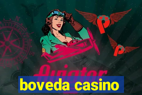 boveda casino