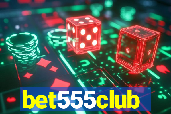 bet555club