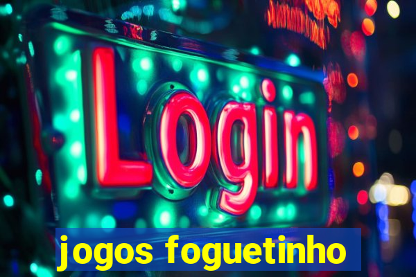 jogos foguetinho