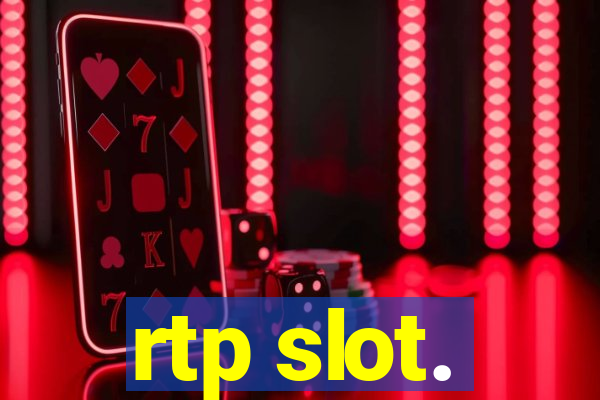 rtp slot.