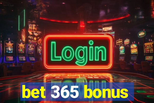 bet 365 bonus