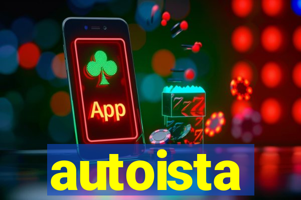 autoista