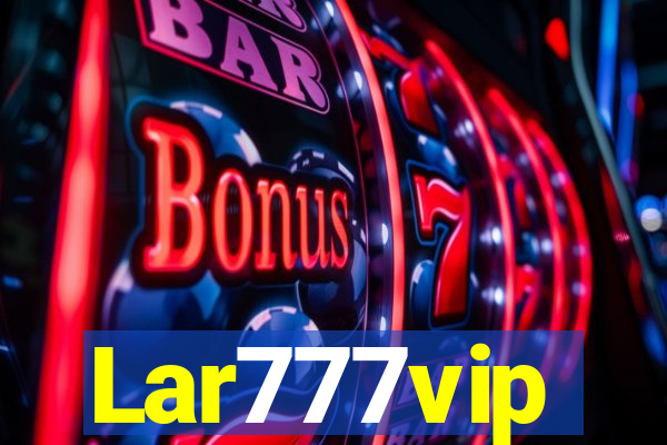 Lar777vip