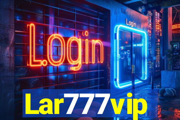 Lar777vip