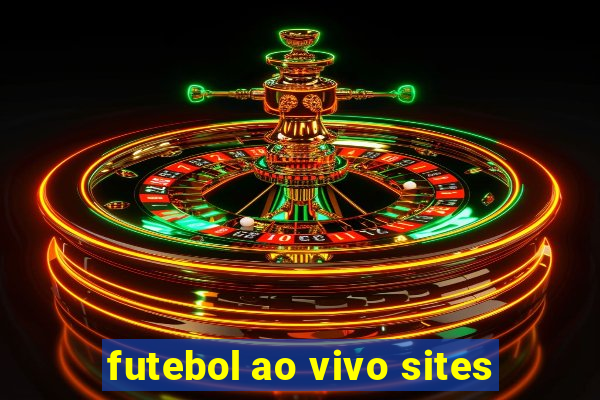 futebol ao vivo sites